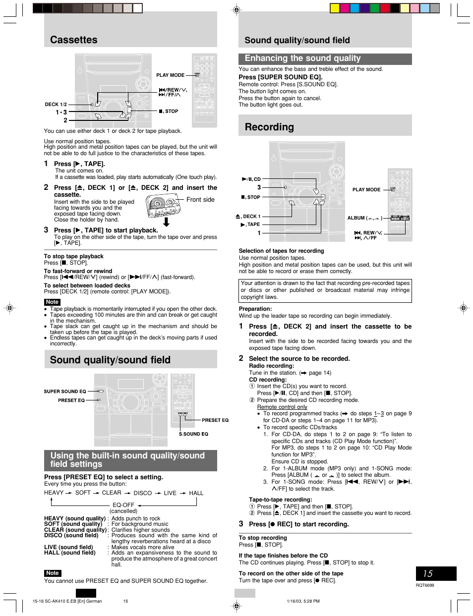 Cassettes recording, Sound quality/sound field, Band nd | Press [ : , tape, Press [ : , tape] to start playback, Front side, Select the source to be recorded, Press [ a rec] to start recording, Press [preset eq] to select a setting, Press [super sound eq | Panasonic SC-AK410 User Manual | Page 15 / 20