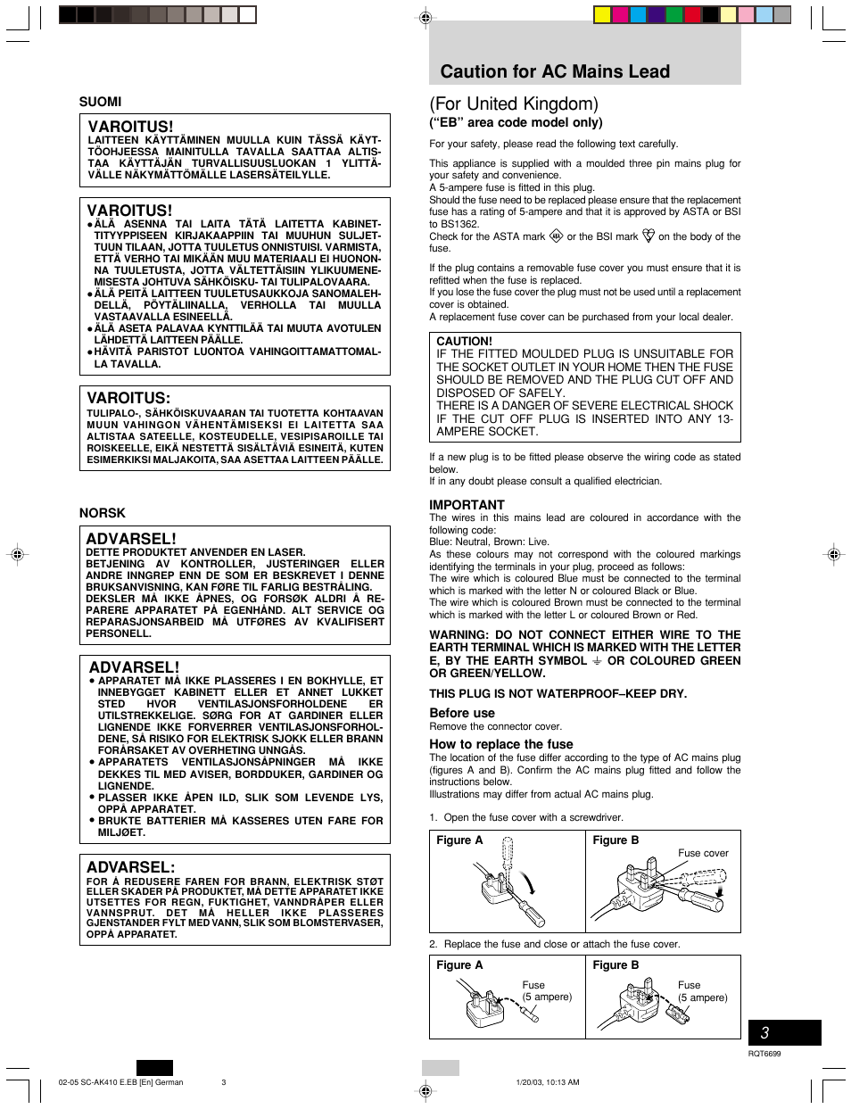 For united kingdom), Caution for ac mains lead, Varoitus | Advarsel | Panasonic SC-AK410 User Manual | Page 3 / 20