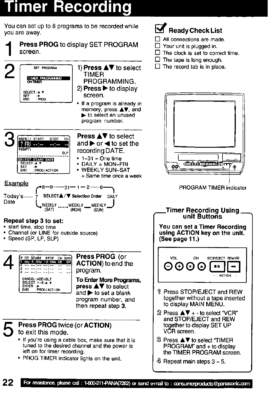 Imer recording, Bamule, Press prog twice (or action) | Ready check list, Primer recording using, Unit buttons, 0000i-ii-i, Timer recording ,23, Repeat step 3 to set, 0 0 0 0 i - i i - i | Panasonic PV C1322 User Manual | Page 22 / 40