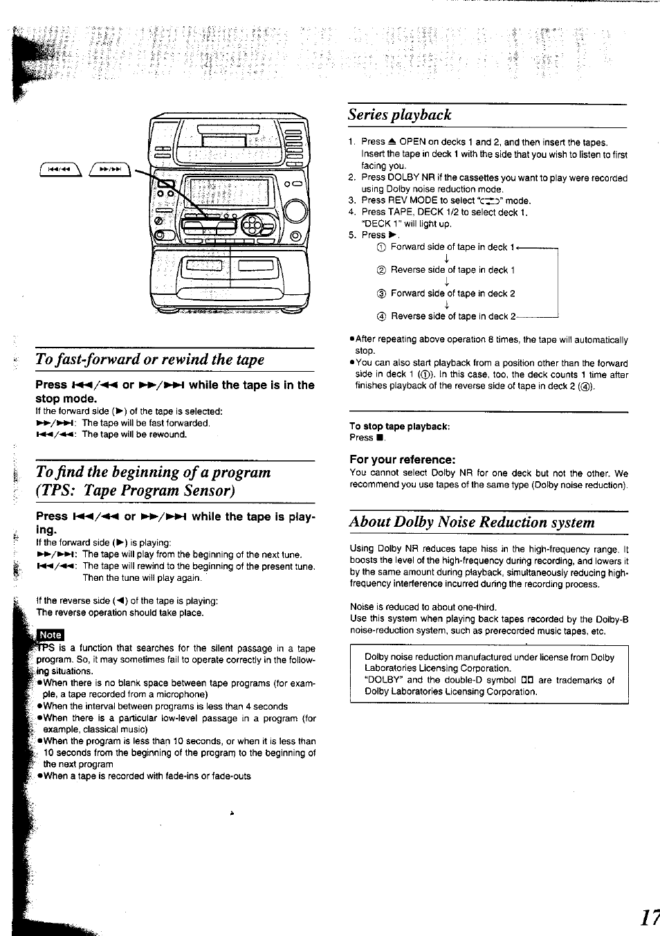 Press or ►►/►►i while the tape is in the, Stop mode, Press v«/« or ►►/►w whiie the tape is playing | For your reference, Series playback, About dolby noise reduction system | Panasonic SC-CH75 User Manual | Page 17 / 40