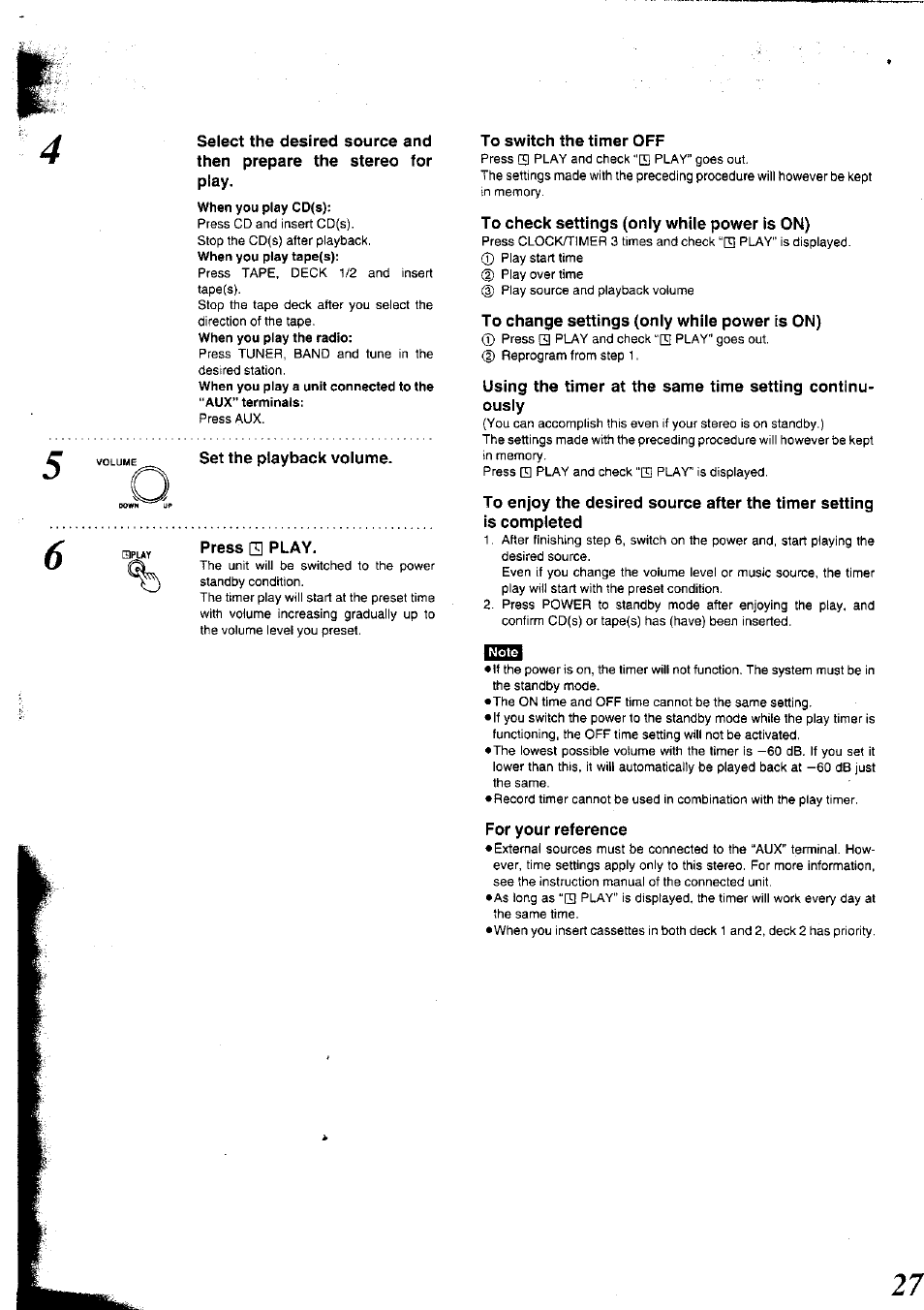 Set the playback volume, Press s play, To switch the timer off | To check settings (only while power is on), To change settings (only while power is on), For your reference | Panasonic SC-CH75 User Manual | Page 27 / 40