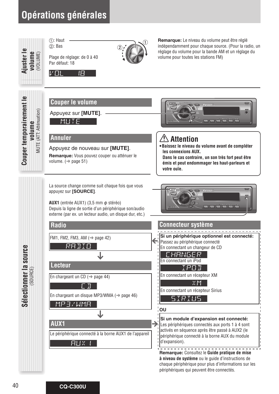 Opérations générales, Sélectionner la source, Attention | Couper le volume, Annuler, Ajuster le volume, Couper temporairement le volume, Radio, Lecteur, Aux1 | Panasonic CQ-C300U User Manual | Page 40 / 88