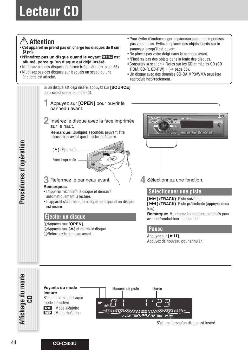 Lecteur cd, Attention, Procédures d’opération | Affichage du mode cd, Sélectionner une piste, Pause, Éjecter un disque | Panasonic CQ-C300U User Manual | Page 44 / 88