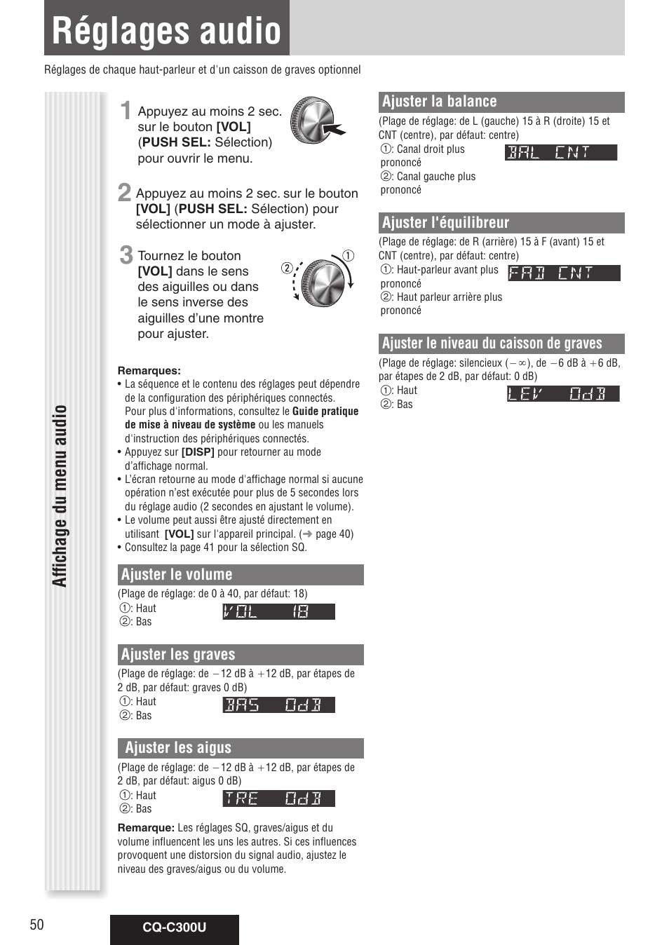 Réglages audio, Affichage du menu audio, Ajuster le volume | Ajuster les graves, Ajuster les aigus, Ajuster la balance, Ajuster l'équilibreur, Ajuster le niveau du caisson de graves | Panasonic CQ-C300U User Manual | Page 50 / 88