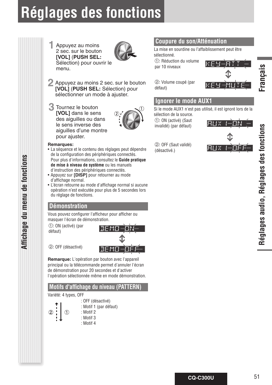 Réglages des fonctions, Français, Réglages audio, réglages des fonctions | Affichage du menu de fonctions, Démonstration, Motifs d'affichage du niveau (pattern), Coupure du son/atténuation, Ignorer le mode aux1 | Panasonic CQ-C300U User Manual | Page 51 / 88