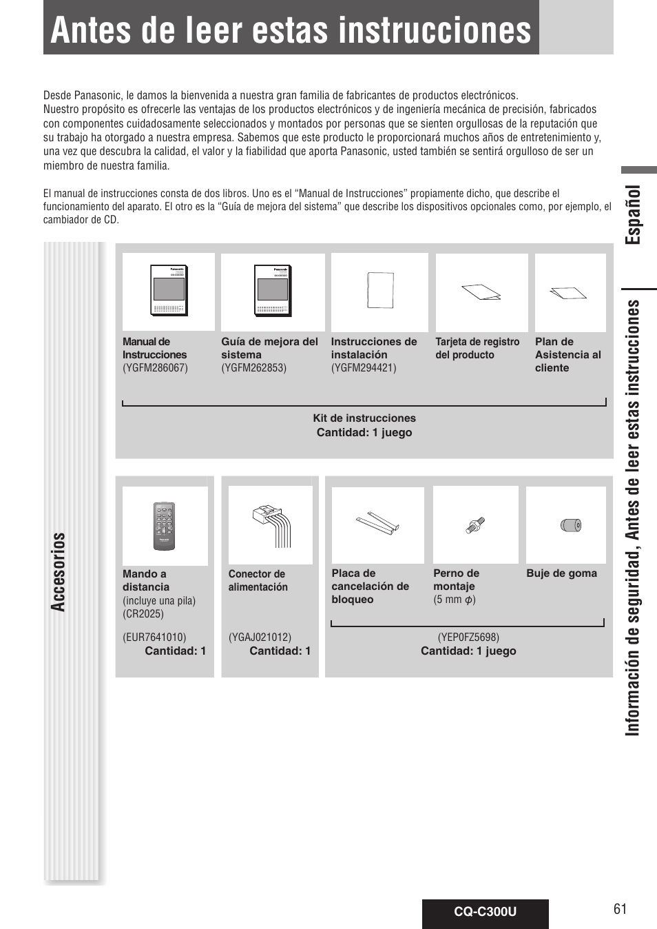 Antes de leer estas instrucciones, Español, Accesorios | Cq-c300u, Cantidad: 1 juego, Cantidad: 1 | Panasonic CQ-C300U User Manual | Page 61 / 88