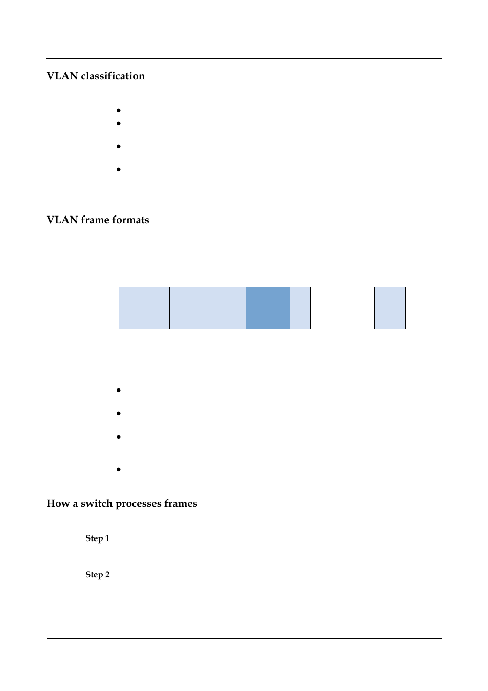 Vlan classification, Vlan frame formats, How a switch processes frames | Panasonic NN46240-502 User Manual | Page 64 / 84