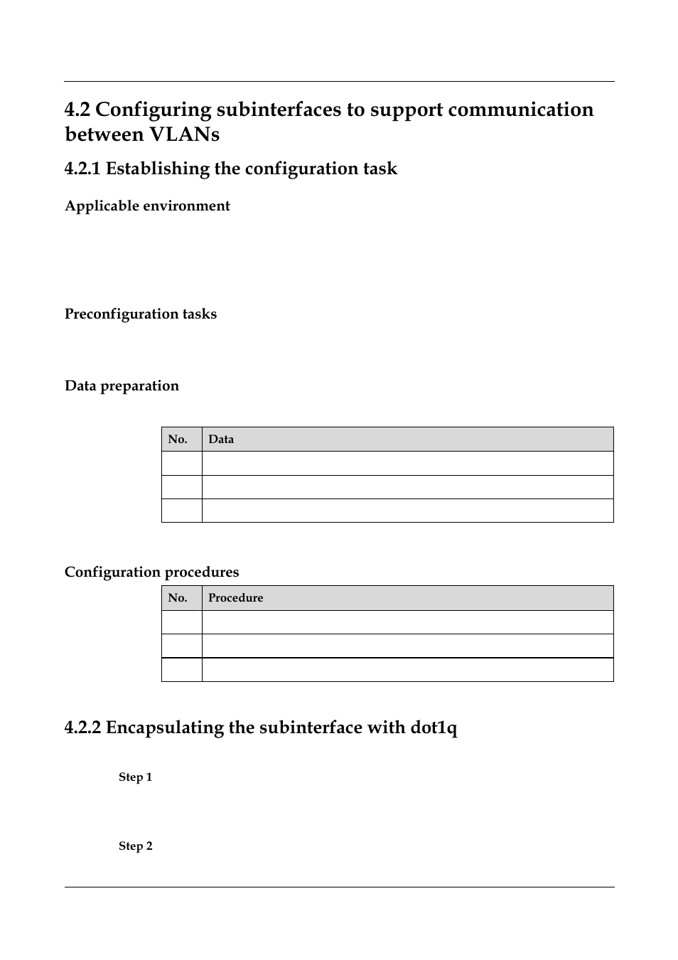 1 establishing the configuration task, 2 encapsulating the subinterface with dotlq, 1 establishing the configuration task -7 | 2 encapsulating the subinterface with dot1q -7, Applicable environment, Preconfiguration tasks, Data preparation, Configuration procedures | Panasonic NN46240-502 User Manual | Page 66 / 84