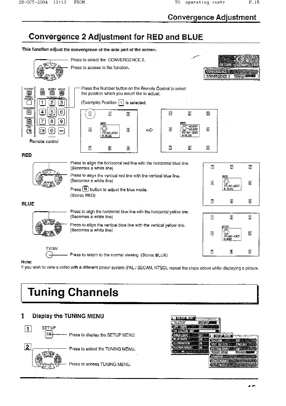 Convergence adj ustment, Convergence 2 adjustment for red and blue, 1 dispiay the tuning menu | Convergence adjustment mods | Panasonic TX-56P800H User Manual | Page 15 / 36