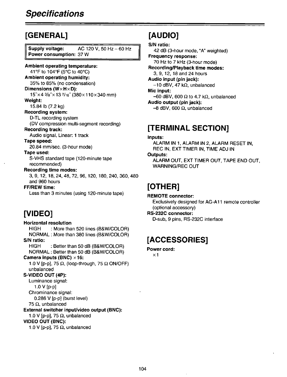 Ambient operating temperature, Horizontal resolution, S-video out (4p) | S/n ratio, Remote connector, Power cord, Specifications, General, Video, Audio | Panasonic AG-DTL1P User Manual | Page 104 / 106