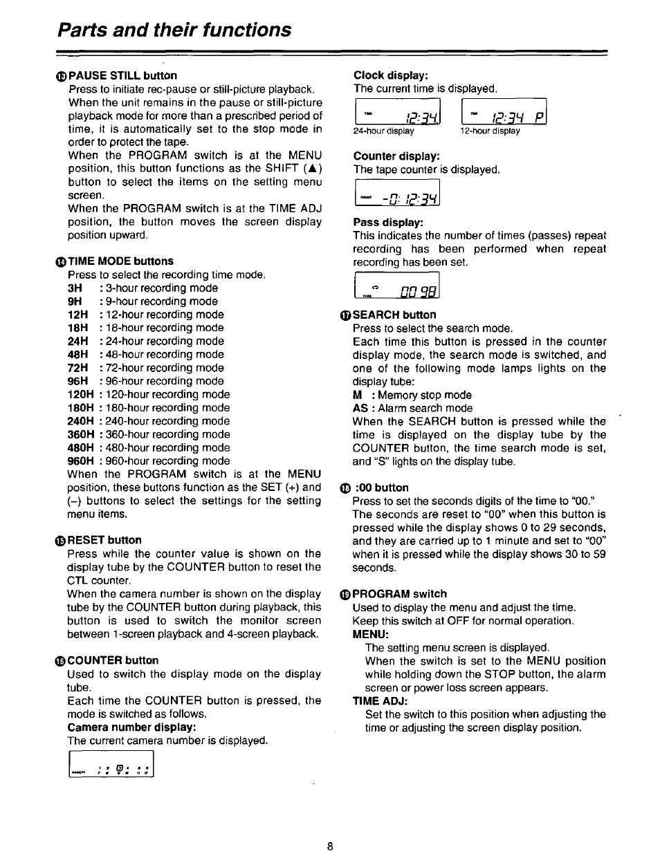 E) pause still button, Eltime mode buttons, 0 reset button | Counter button, Clock display, Counter display, Pass display, Search button, 0 :00 button, 0 program switch | Panasonic AG-DTL1P User Manual | Page 8 / 106