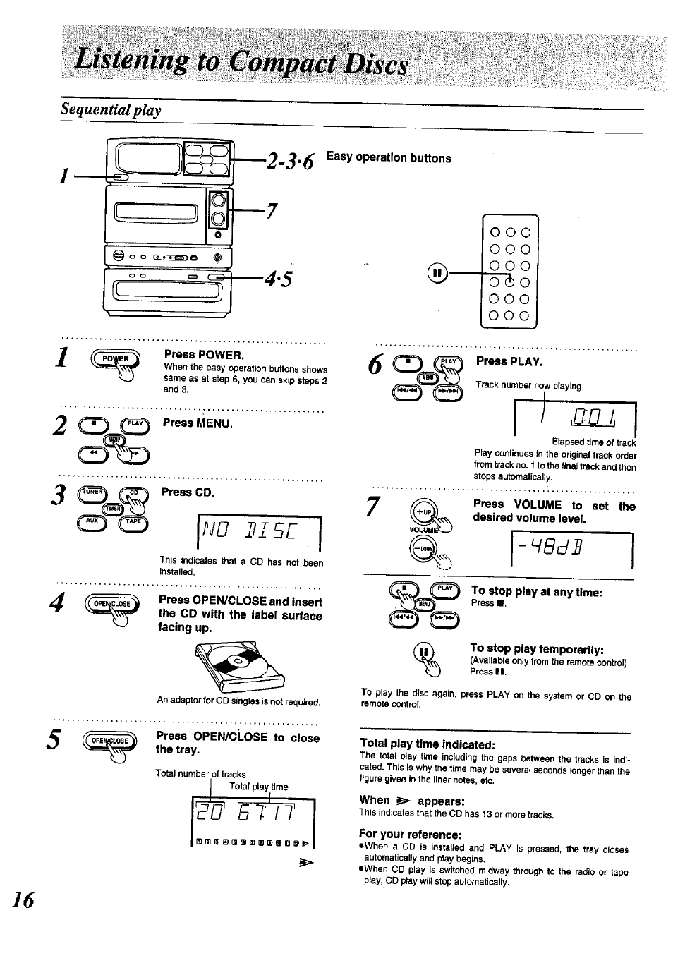 Sequential play, Easy operation buttons, Press power | Press cd, No 015c, Press volume to set the desired volume level, To stop play at any time, Press open/close to close the tray, Total play time indicated, When ^ appears | Panasonic SC-CH150 User Manual | Page 16 / 48