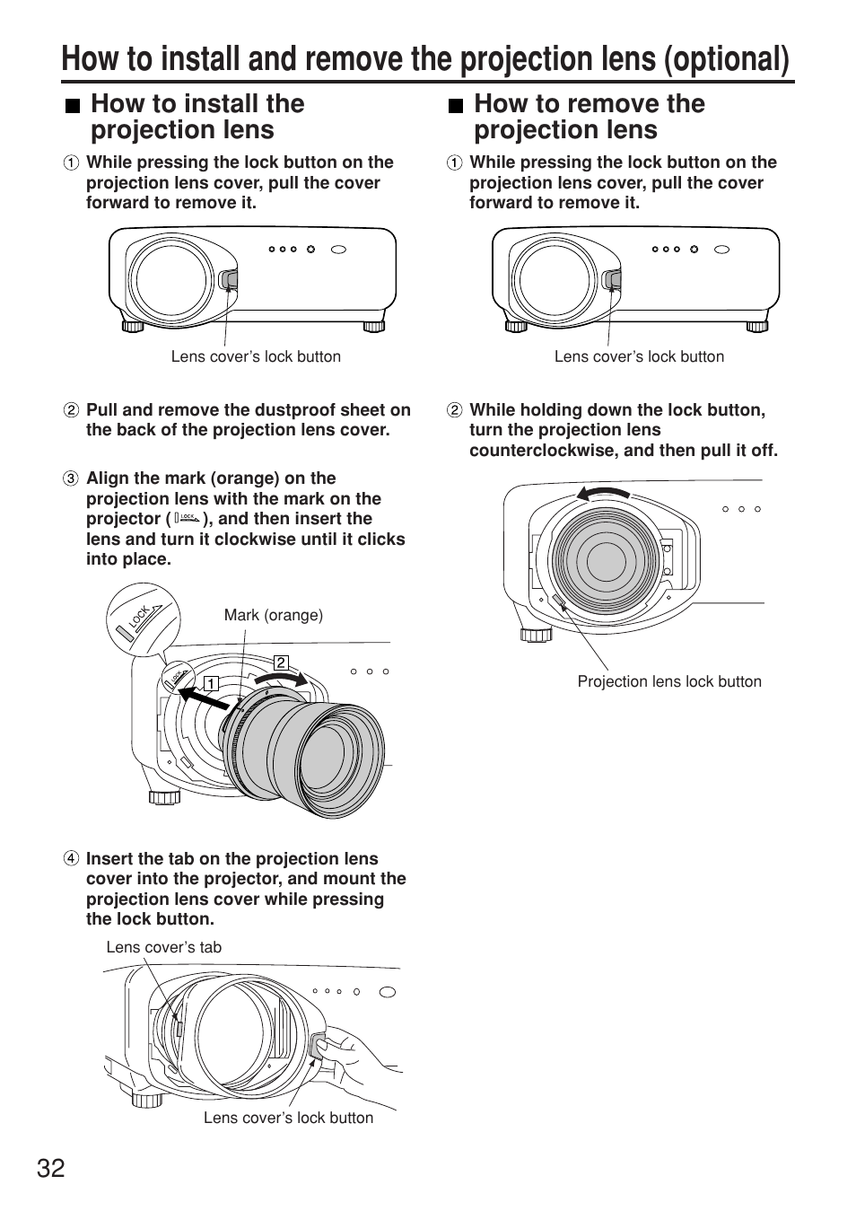 How to install the projection lens, How to remove the projection lens | Panasonic PT-D7700E User Manual | Page 32 / 106
