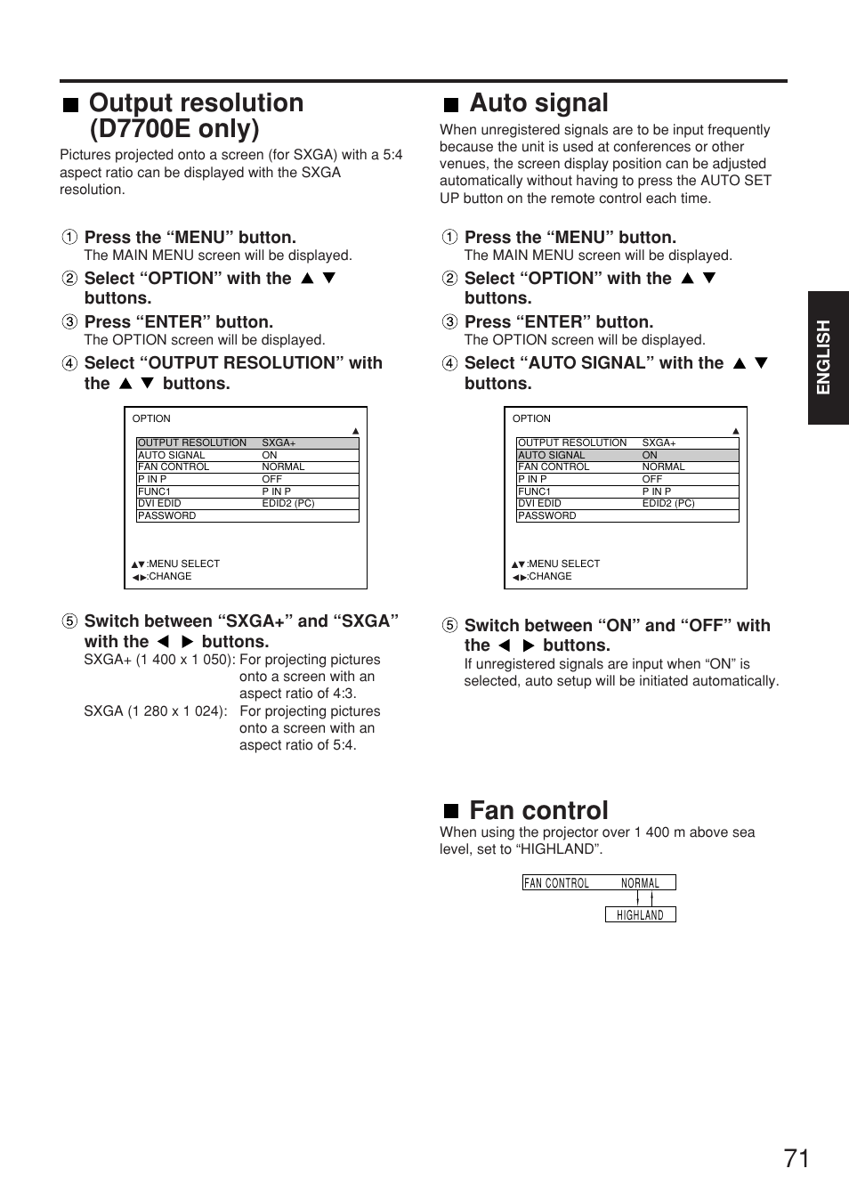 Fan control, Output resolution (d7700e only), Auto signal | English, Press the “menu” button, Select “output resolution” with the buttons, Switch between “on” and “off” with the buttons | Panasonic PT-D7700E User Manual | Page 71 / 106