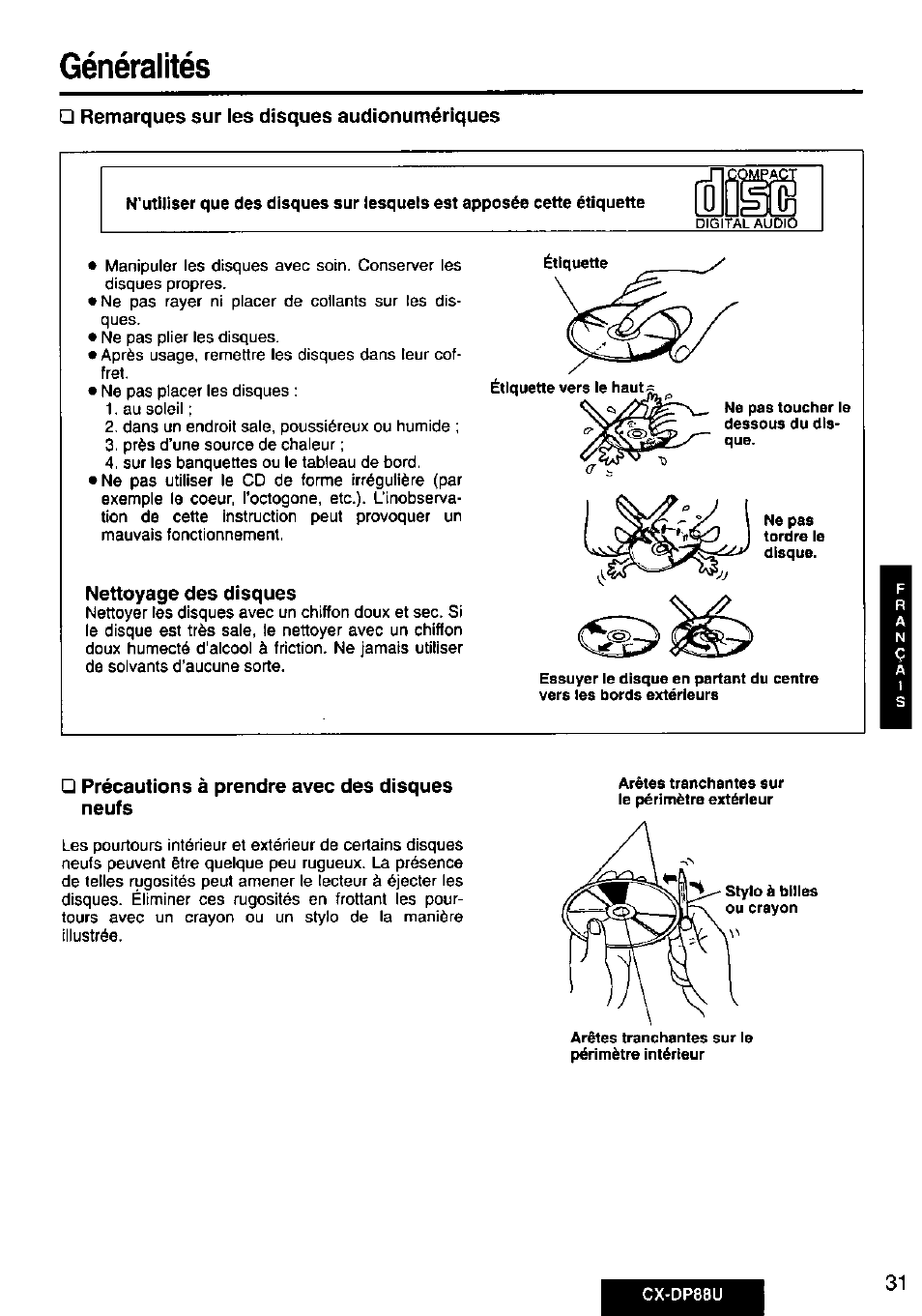 Remarques sur les disques audionumériques, Nettoyage des disques, Précautions à prendre avec des disques neufs | Généralités | Panasonic Cx-dp88u User Manual | Page 31 / 48