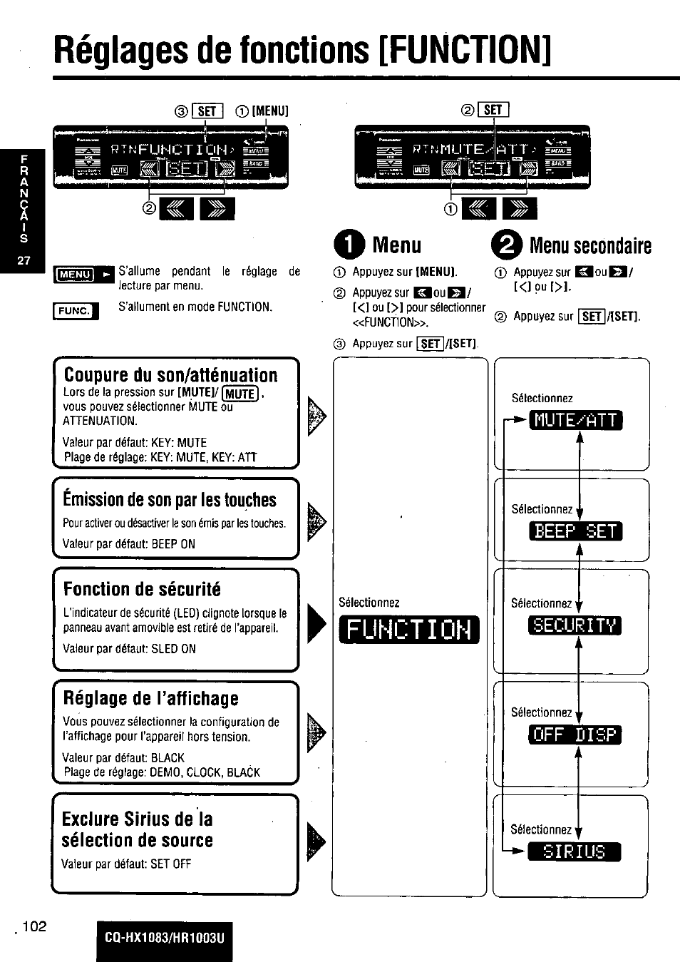 Réglages de fonctions [function, Coupure du son/atténuation, Emission de son par les touches | Fonction de sécurité, Réglage de l’affichage, Exclure sirius de la sélection de source, Beer set, Securitv, Off disp, Sirius | Panasonic Removable Full Front MP3 WMA /Receiver with CD Changer Control CQ-HR1003U User Manual | Page 102 / 172