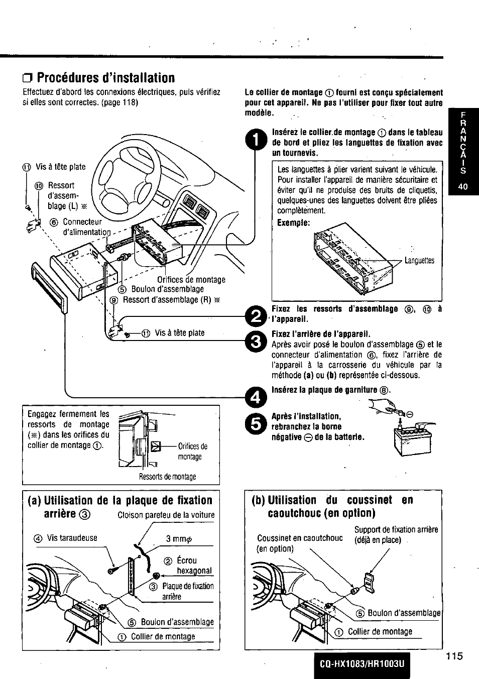 Procédures d’installation, Fixez tes ressorts d’assemblage ® à l’appareil, A) utilisation de la plaque de fixation arrière | Panasonic Removable Full Front MP3 WMA /Receiver with CD Changer Control CQ-HR1003U User Manual | Page 115 / 172
