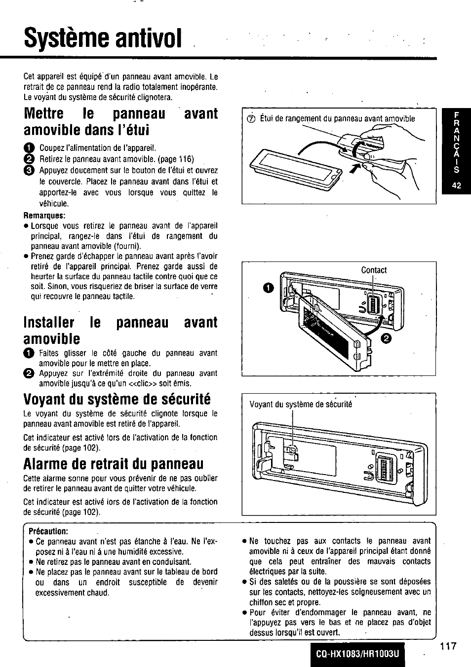 Système antivol, Mettre le panneau avant amovible dans l’étui, Installer le panneau avant amovible | Voyant du système de sécurité, Alarme de retrait du panneau, Précaution | Panasonic Removable Full Front MP3 WMA /Receiver with CD Changer Control CQ-HR1003U User Manual | Page 117 / 172