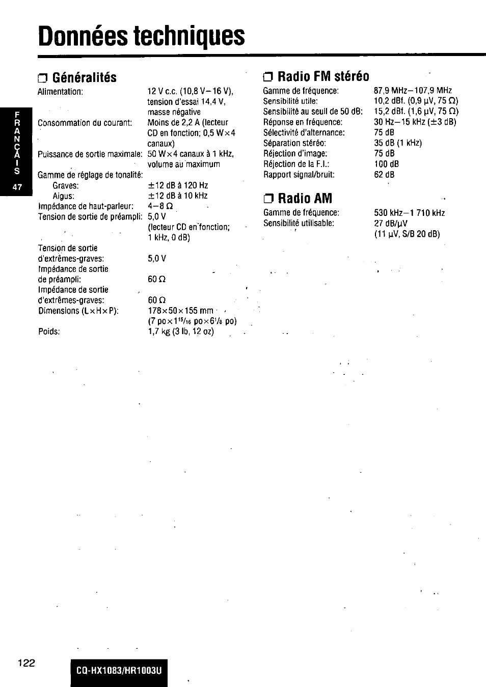 Données techniques, Généralités □ radio fm stéréo, Radio am | Panasonic Removable Full Front MP3 WMA /Receiver with CD Changer Control CQ-HR1003U User Manual | Page 122 / 172