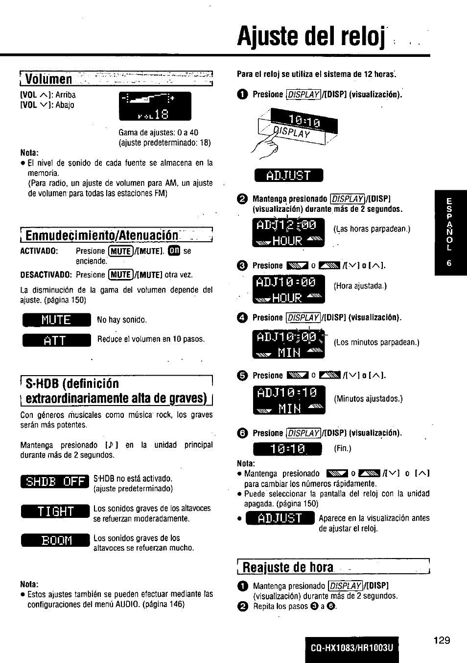Ajuste del reloj, Volumen, Enmudecimientó/atenuaclón | Mute, I s-hob (definición i, I extraordinariamente alta de graves), Shde off, Tight, Boom, Nota | Panasonic Removable Full Front MP3 WMA /Receiver with CD Changer Control CQ-HR1003U User Manual | Page 129 / 172
