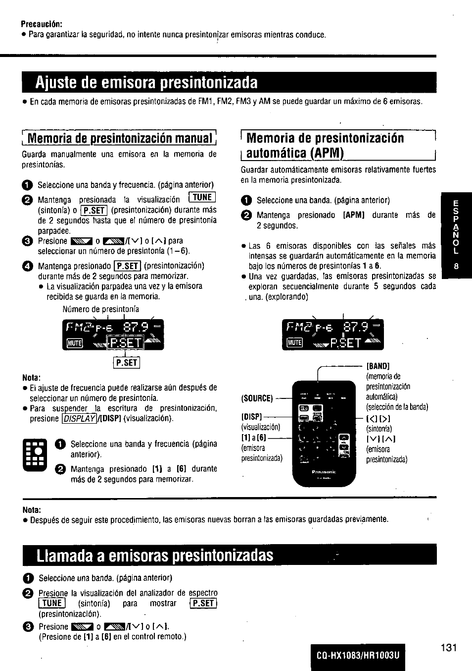 Precaución, Nota, Ajuste de emisora presintonizada | Llamada a emisoras presintonizadas, Automática (арм) | Panasonic Removable Full Front MP3 WMA /Receiver with CD Changer Control CQ-HR1003U User Manual | Page 131 / 172