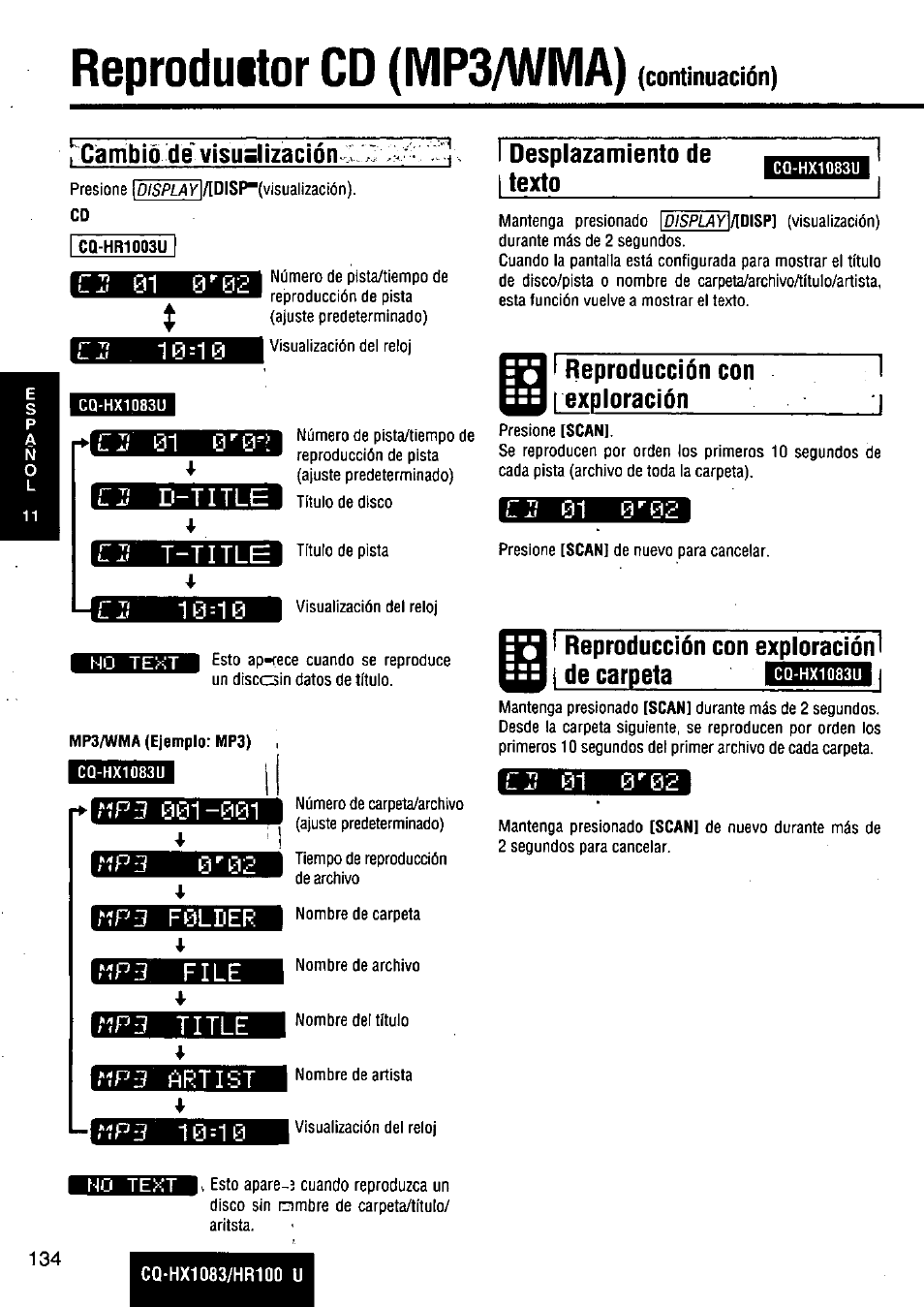Reproduitor cd (mp3/wma), Cambio de visu-lización, Ciì 01 0*^02 | Mi 10=10, Desplazamiento de texto, Reproducción con exploración, Mp3 f0lder, Mp3 file, Íp3 title, Mp3 artist | Panasonic Removable Full Front MP3 WMA /Receiver with CD Changer Control CQ-HR1003U User Manual | Page 134 / 172