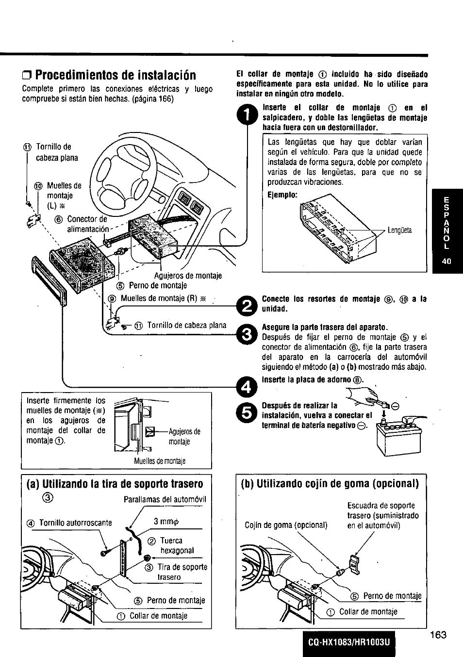 Conecte los resortes de montaje (g), ® a la unidad, Asegure la parte trasera del aparato | Panasonic Removable Full Front MP3 WMA /Receiver with CD Changer Control CQ-HR1003U User Manual | Page 163 / 172