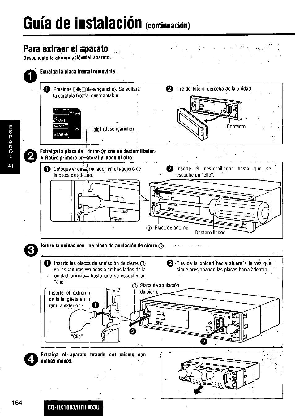Guía de iistalación, Para extraer el jarato | Panasonic Removable Full Front MP3 WMA /Receiver with CD Changer Control CQ-HR1003U User Manual | Page 164 / 172