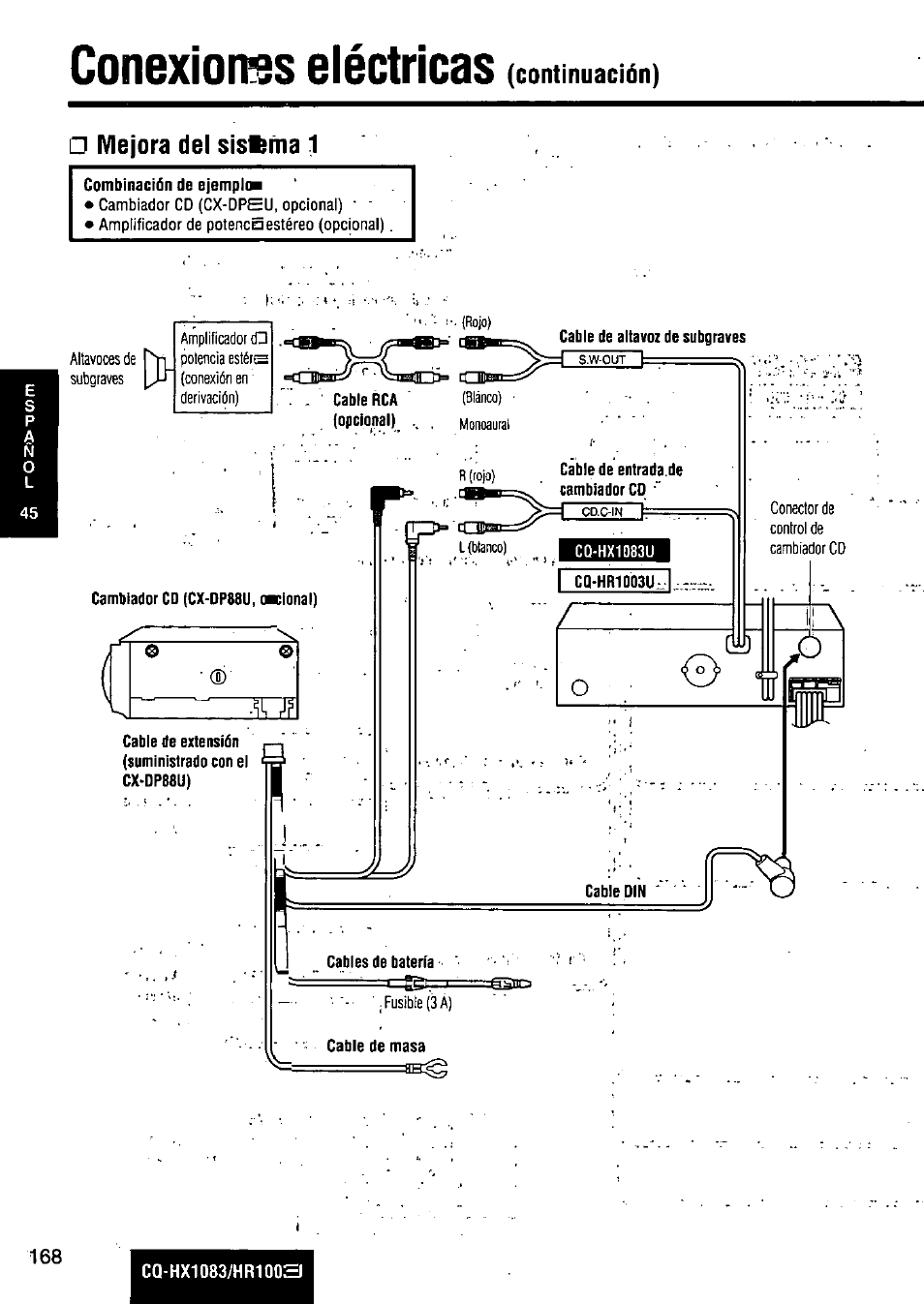 Conexiones eléctricas, Mejora del sisfema 1 | Panasonic Removable Full Front MP3 WMA /Receiver with CD Changer Control CQ-HR1003U User Manual | Page 168 / 172