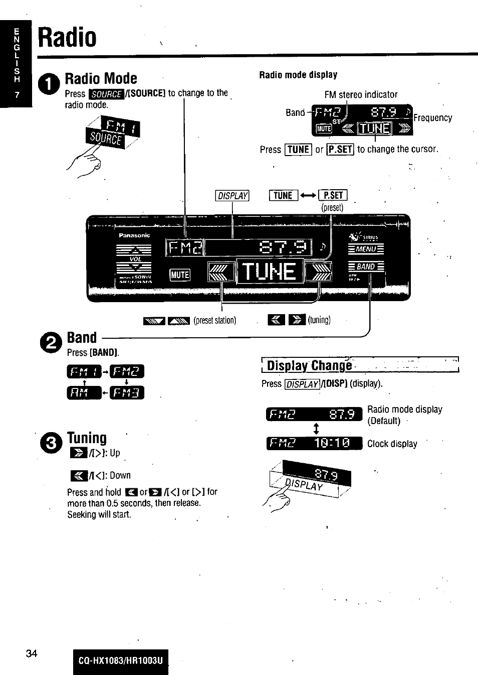 Radio, Radio mode, Band | Display change, S7.9, Rri¿? 10:10, Tuning | Panasonic Removable Full Front MP3 WMA /Receiver with CD Changer Control CQ-HR1003U User Manual | Page 34 / 172