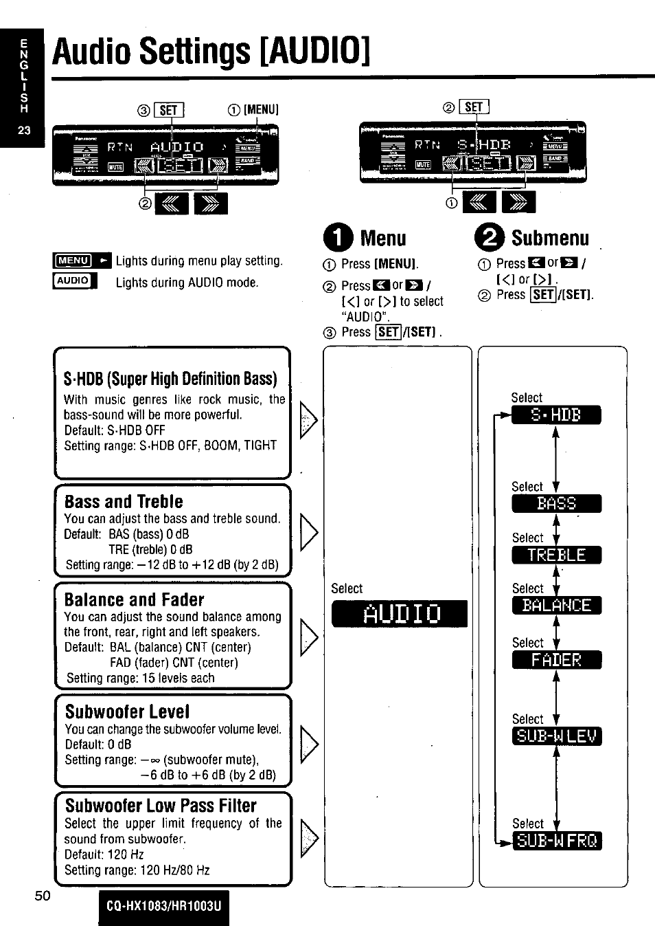 O menu e submenu, Audio settings [audio | Panasonic Removable Full Front MP3 WMA /Receiver with CD Changer Control CQ-HR1003U User Manual | Page 50 / 172