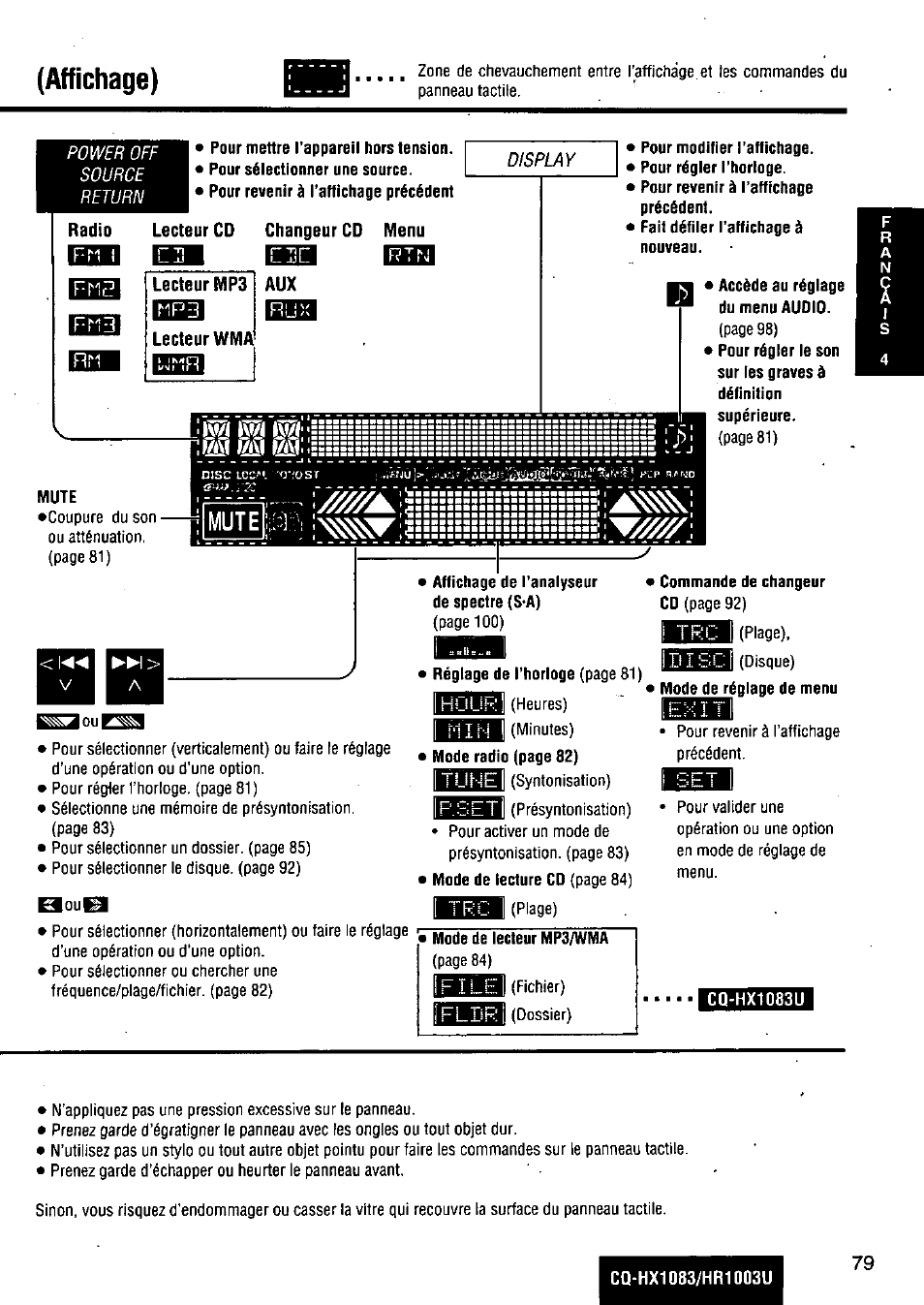 Affichage), Pour mettre l’appareil hors tension, Pour modifier l’affichage | Accède au réglage du menu audio, Mute, Affichage de l’analyseur de spectre (s*a), Commande de changeur, Iülh, Mode de lecteur mp3/wma, Power off source return | Panasonic Removable Full Front MP3 WMA /Receiver with CD Changer Control CQ-HR1003U User Manual | Page 79 / 172