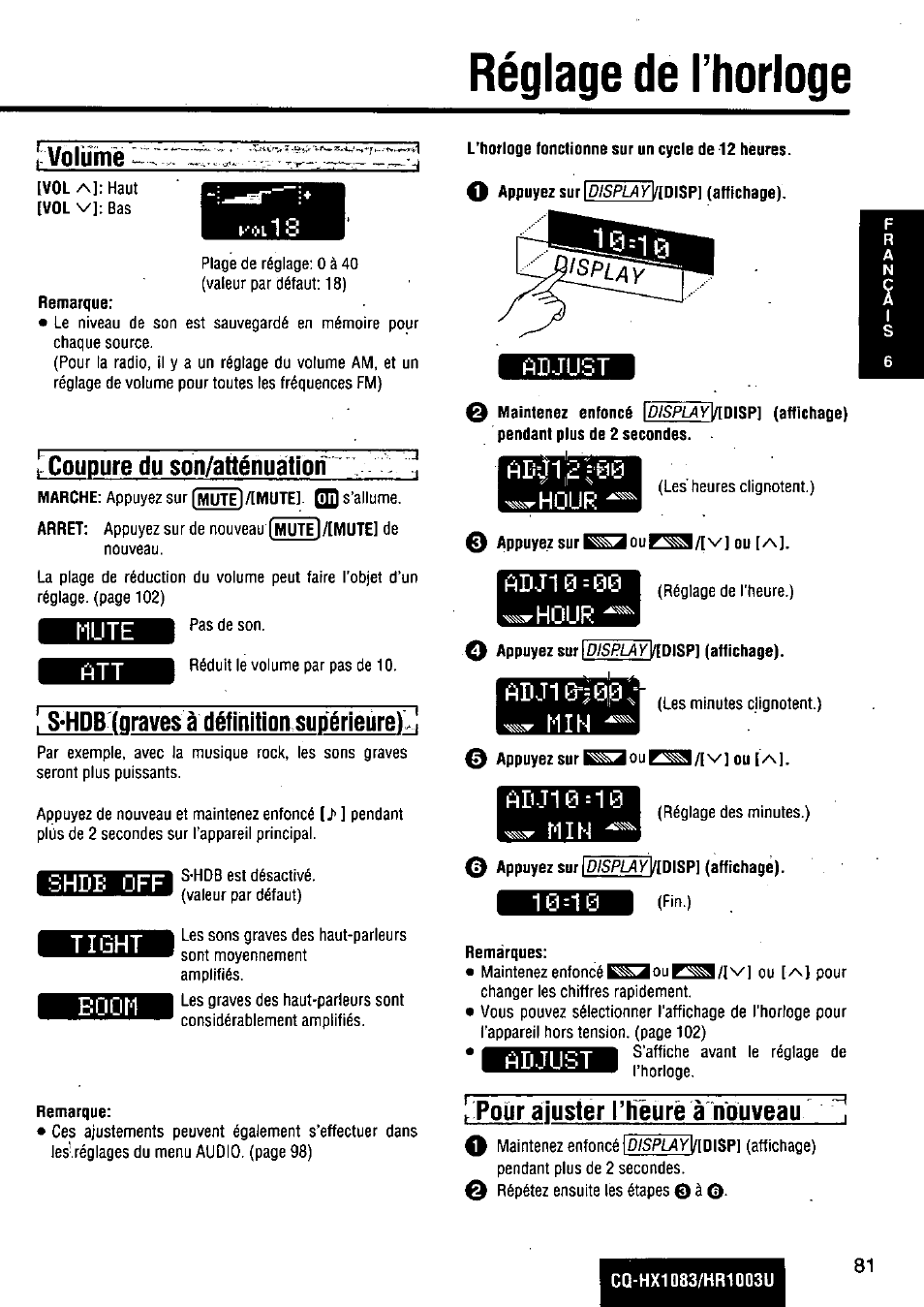 Réglage de l’horloge, I volume, Coupure du son/atlénualloh | I s-hdb (graves a définition supérieure), Shde off, Tight, Boom, Remarque, O appuyez sur^ooue^3/[v] ou [a, O appuyez surlo/splakl/idispl (affichaoe) | Panasonic Removable Full Front MP3 WMA /Receiver with CD Changer Control CQ-HR1003U User Manual | Page 81 / 172