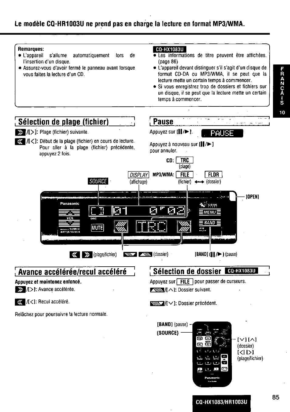 Remarques, Sélection de plage (fichier), Pause | I avance accélérée/recul accéléré, Sélection de dossier, Source, Display | Panasonic Removable Full Front MP3 WMA /Receiver with CD Changer Control CQ-HR1003U User Manual | Page 85 / 172