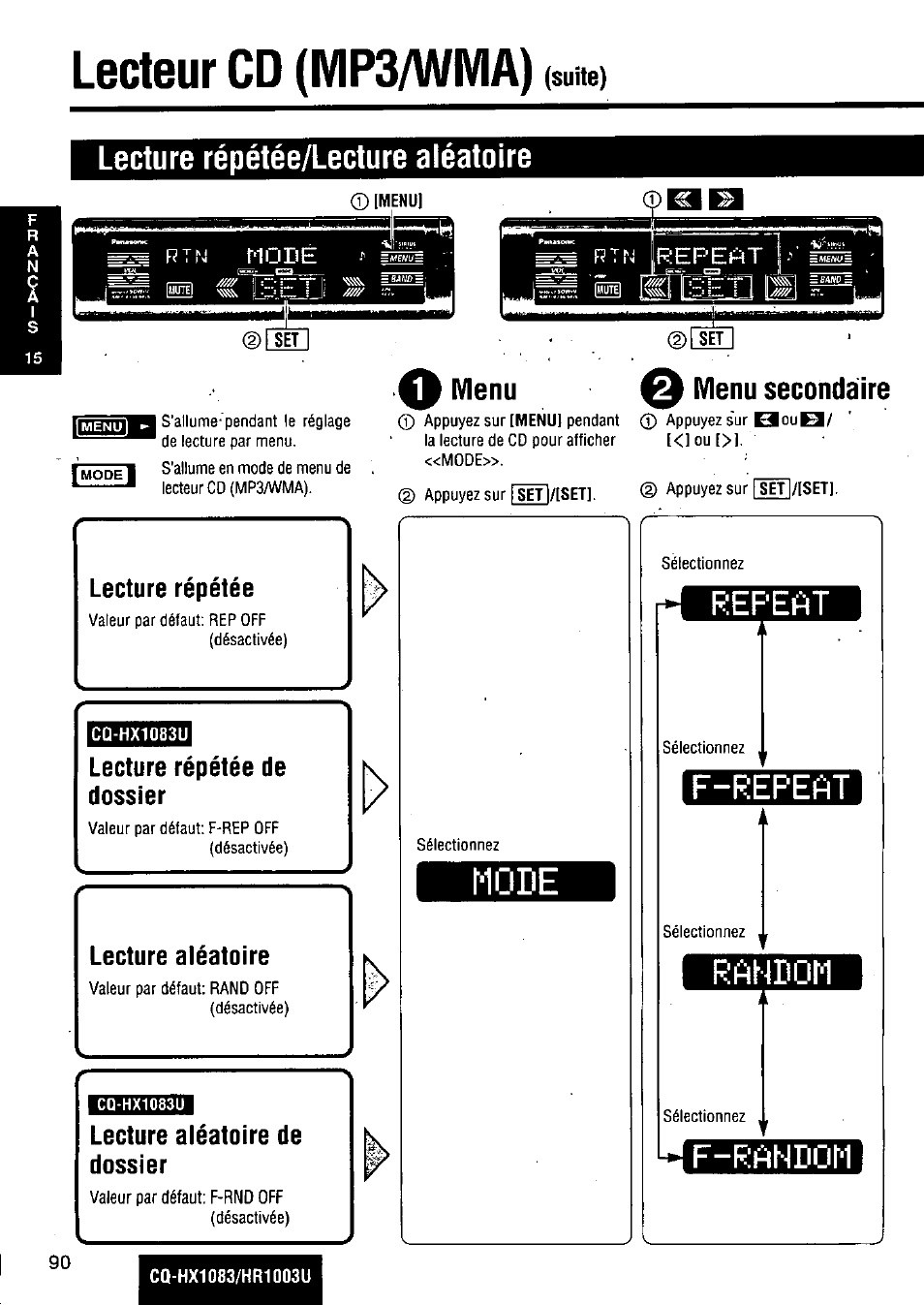 Lecteur cd (mp3/wma), Menu] idf, Lecture répétée | Cû-hx1083u, Lecture répétée de dossier, Lecture aléatoire, Lecture aléatoire de dossier, F-repeat, Random, F-random | Panasonic Removable Full Front MP3 WMA /Receiver with CD Changer Control CQ-HR1003U User Manual | Page 90 / 172