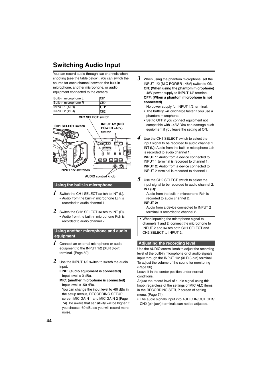 Switching audio input, Using the built-in microphone, Using another microphone and audio equipment | Adjusting the recording level, Using another microphone and, Audio equipment | Panasonic AG-DVX100B User Manual | Page 44 / 88