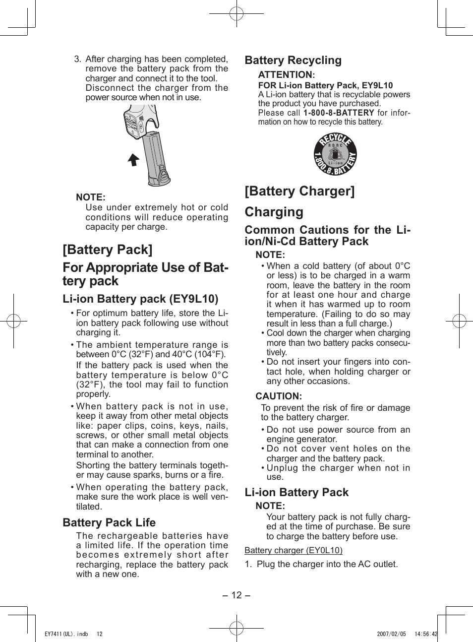 Battery charger] charging, Li­ion battery pack (ey9l10), Battery pack life | Battery recycling, Common cautions for the li­ ion/ni­cd battery pack, Li­ion battery pack | Panasonic EY7411 User Manual | Page 12 / 44