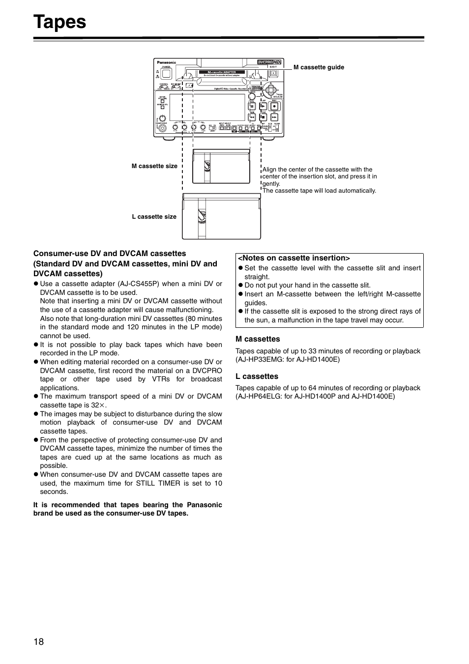 Tapes, M cassettes, L cassettes | Panasonic AJ-HD1400P User Manual | Page 18 / 68