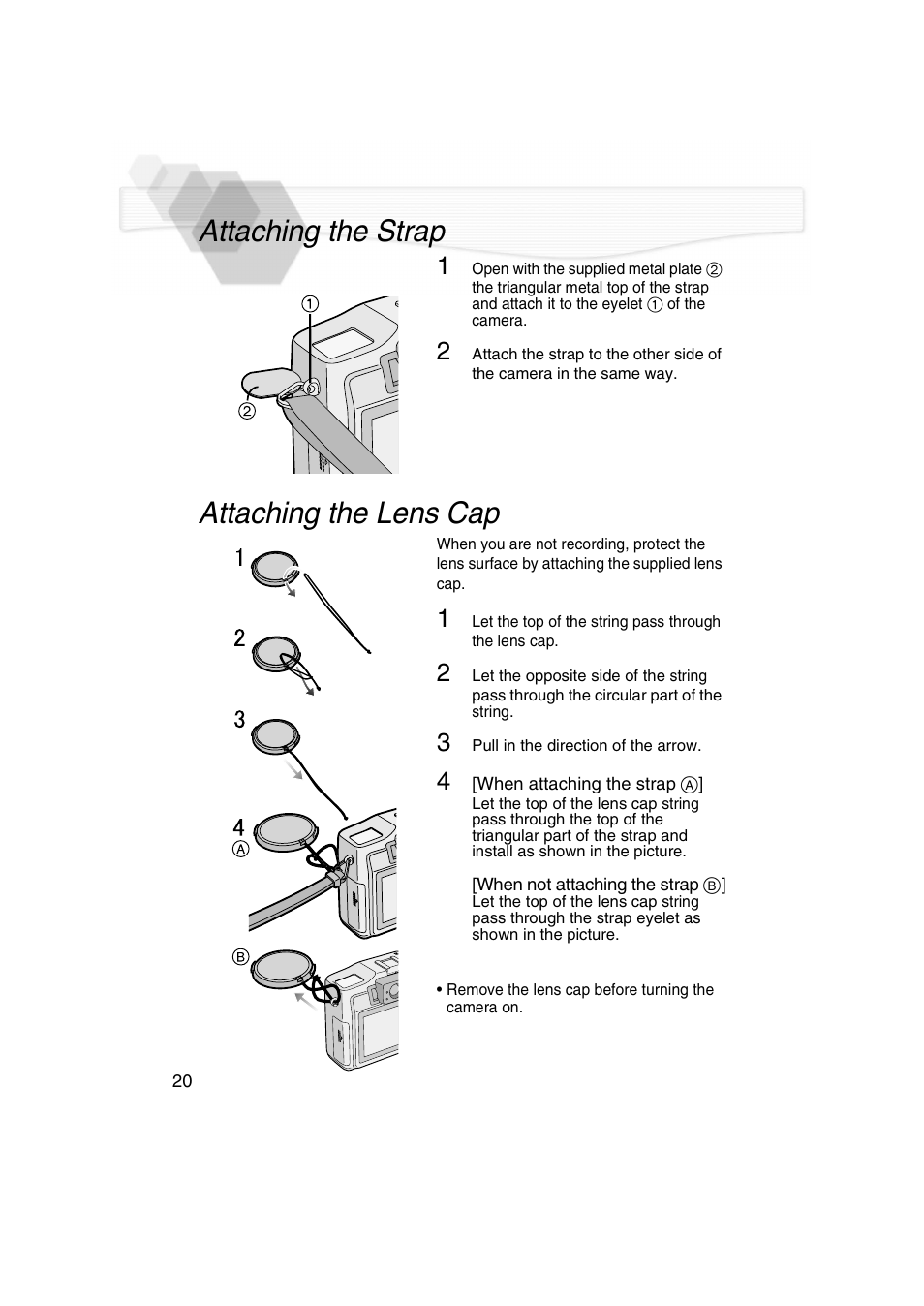 Attaching the strap attaching the lens cap, P20), Attaching the strap | Attaching the lens cap | Panasonic DMC-LC5PP User Manual | Page 20 / 108