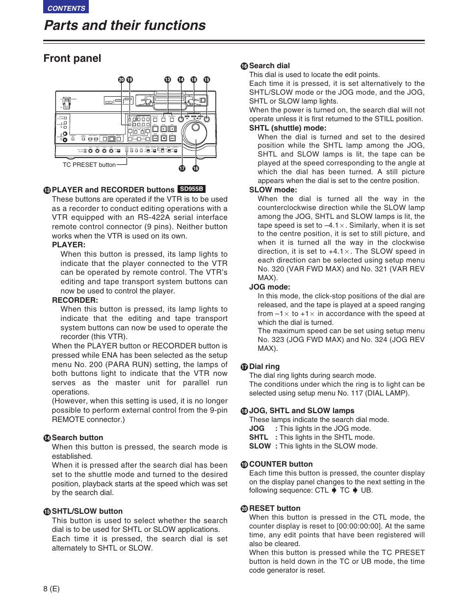 Parts and their functions, Front panel, 8 (e) | Search dial, Shtl (shuttle) mode, Slow mode, Jog mode, Adial ring, Bjog, shtl and slow lamps, Ccounter button | Panasonic AJ-SD930BE User Manual | Page 8 / 81