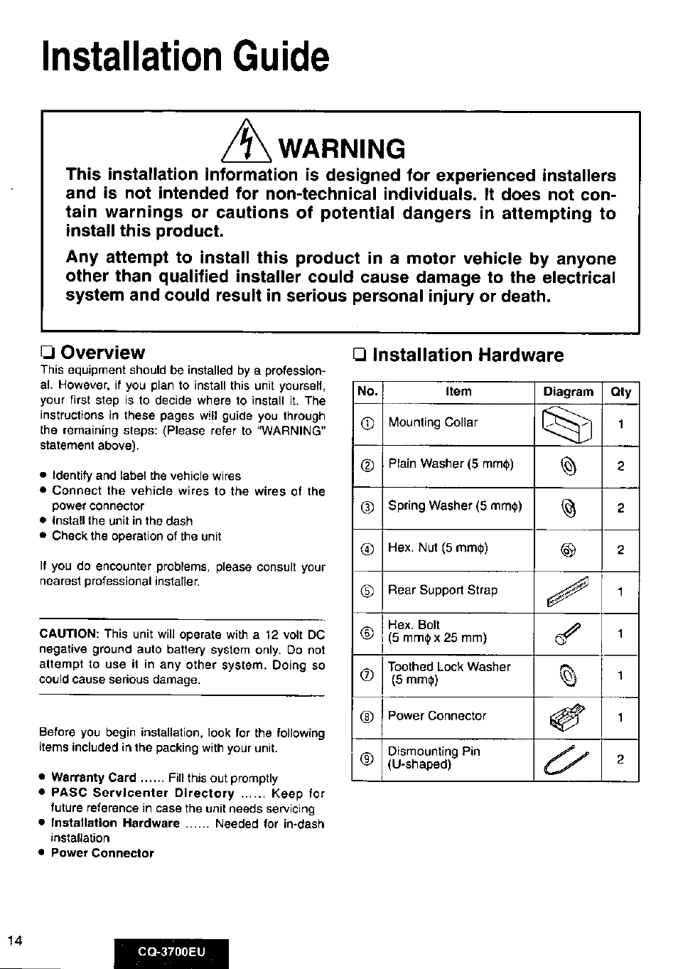 Warning, Overview, Installation hardware | Installation guide a | Panasonic CQ3700EU User Manual | Page 14 / 28