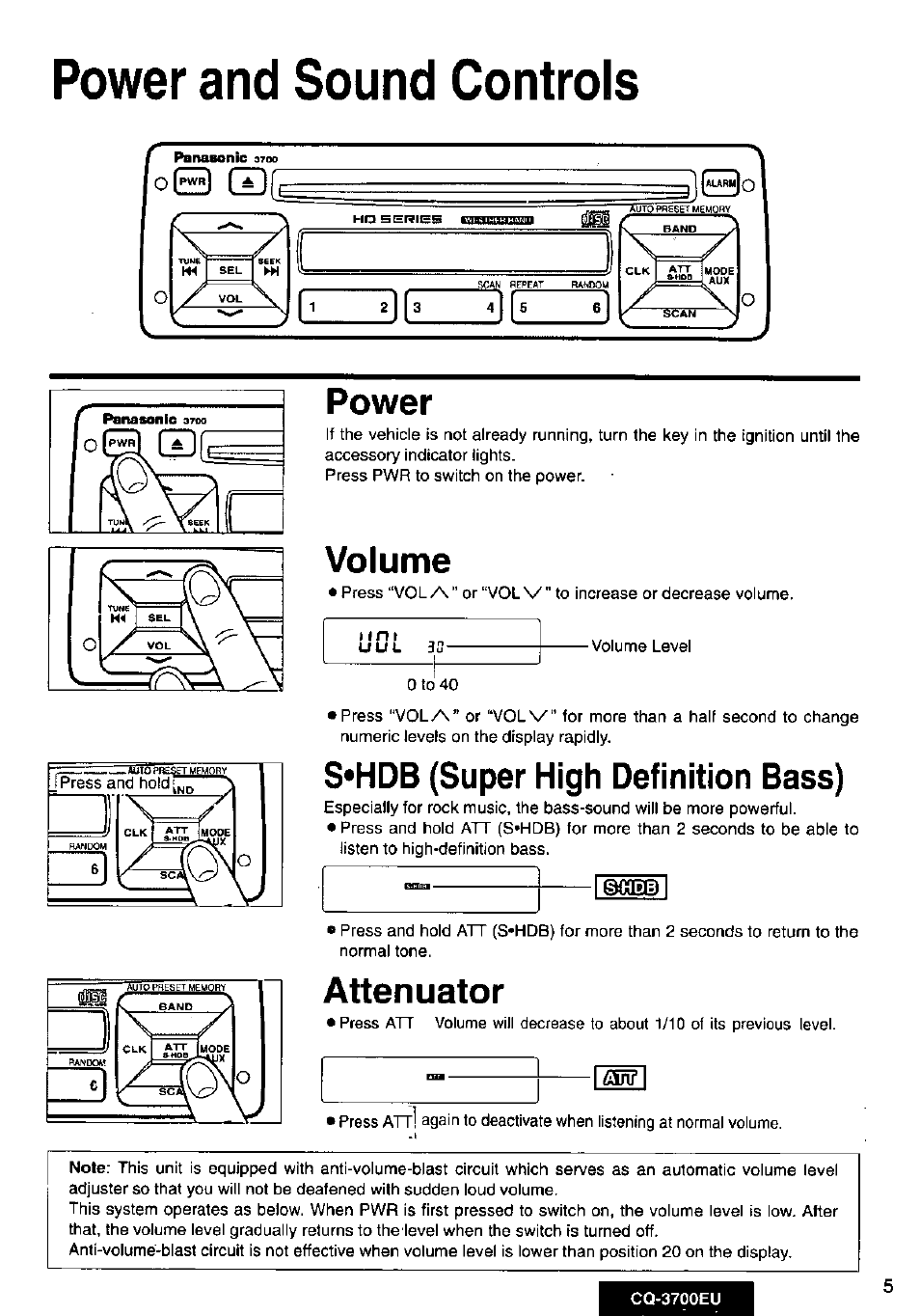 Power and sound controls, Power, Volume | S*hdb (super high definition bass), Attenuator | Panasonic CQ3700EU User Manual | Page 5 / 28