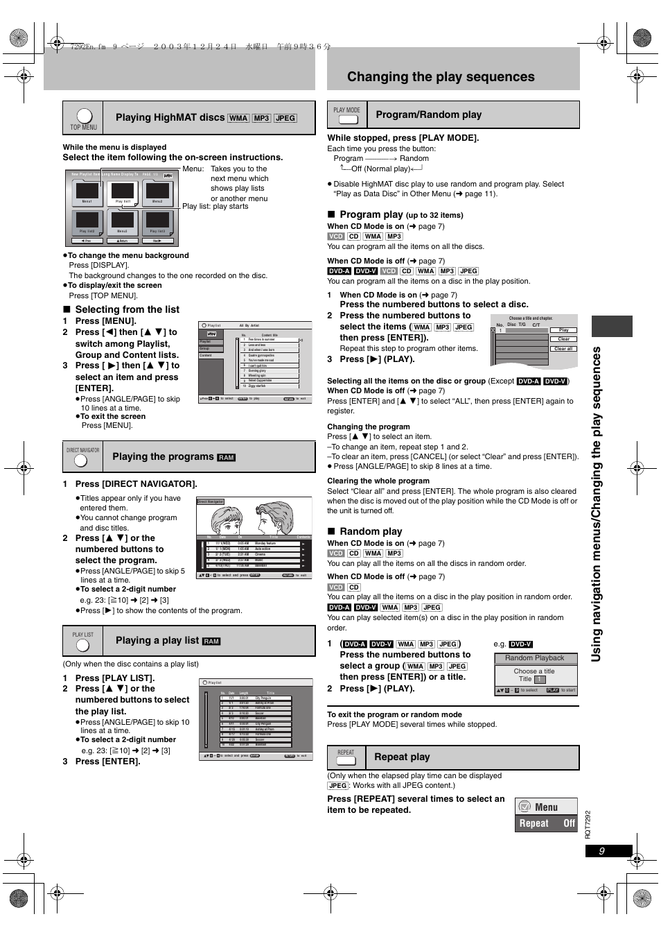 Changing the play sequences, Selecting from the list, Playing highmat discs | Playing the programs, Playing a play list, Program play, Random play, Program/random play repeat play, Menu repeat off | Panasonic DVD-F84 User Manual | Page 9 / 20