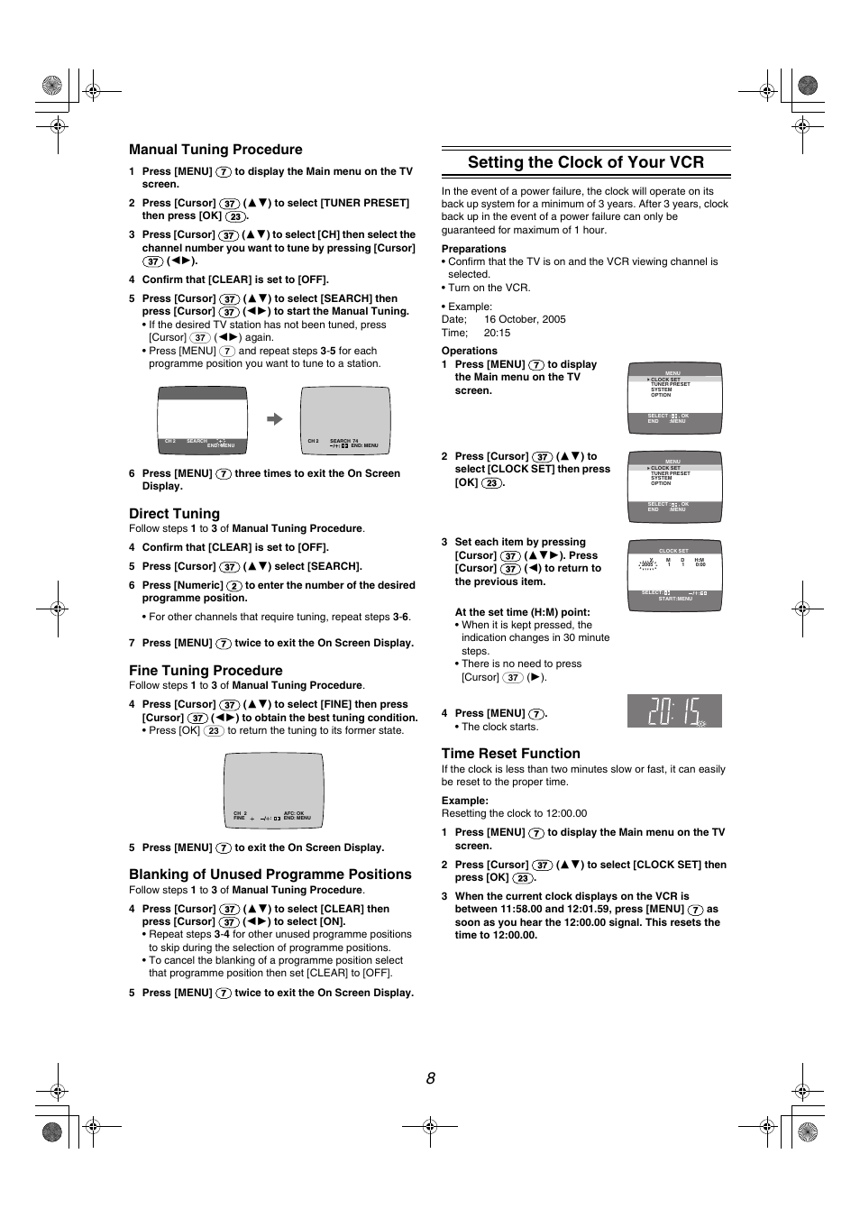 Setting the clock of your vcr, Manual tuning procedure, Direct tuning | Fine tuning procedure, Blanking of unused programme positions, Time reset function | Panasonic NV-MV40GL User Manual | Page 8 / 24