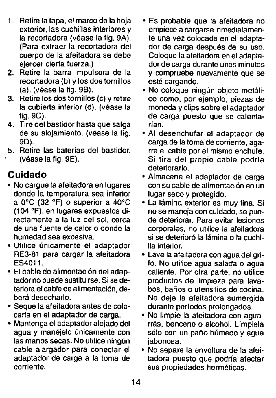 Cuidado | Panasonic RECHARGEABLE SHAVER ES4011 User Manual | Page 14 / 16