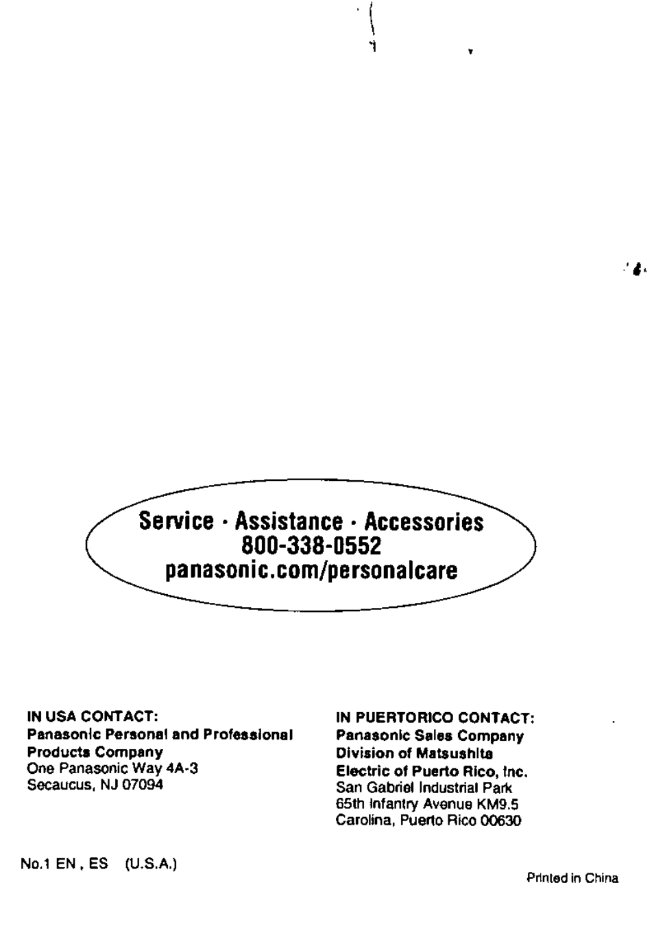 Service • assistance • accessories 800-338-0552, Panasonic.com/personalcare, Service • assistance • accessories | Panasonic RECHARGEABLE SHAVER ES4011 User Manual | Page 16 / 16