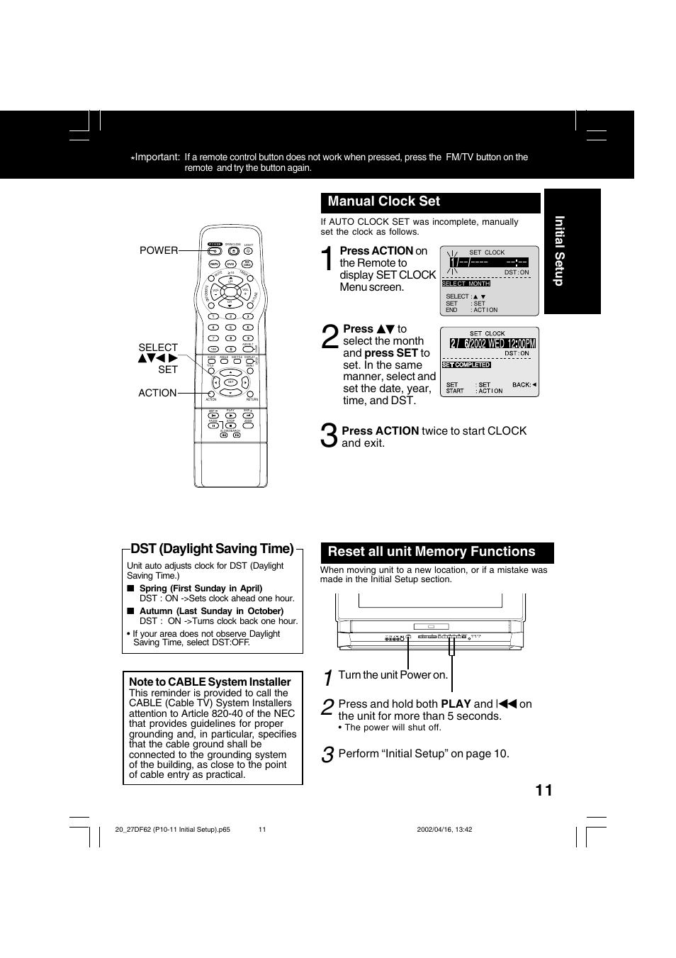 Dst (daylight saving time) manual clock set, Initial setup, Press action twice to start clock and exit | Turn the unit power on, Perform “initial setup” on page 10, Important, Action select set power | Panasonic PV 27DF62 User Manual | Page 11 / 64