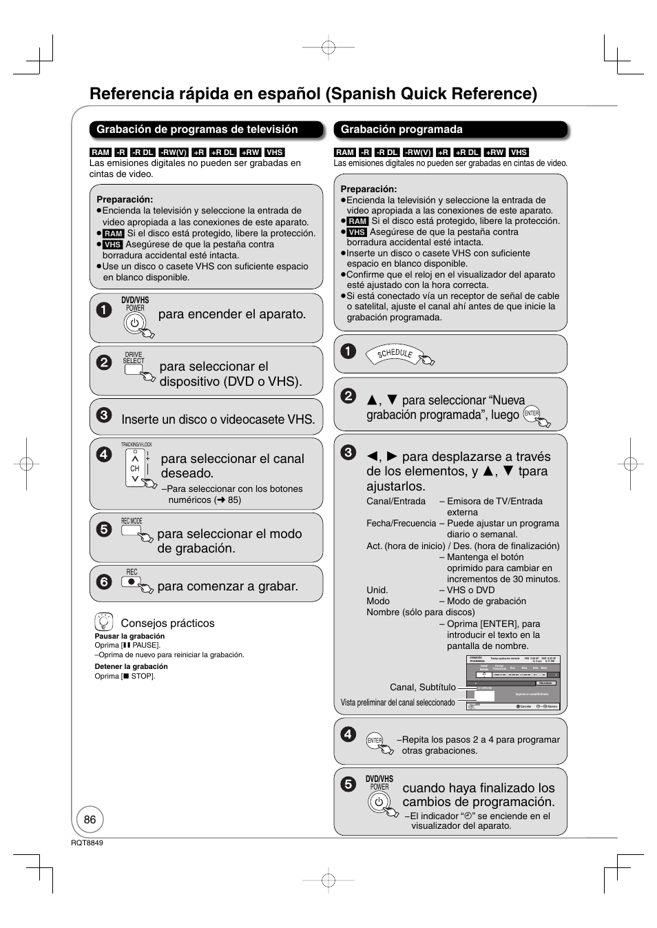 Para encender el aparato, Para seleccionar el canal deseado, Para seleccionar el modo de grabación | Para comenzar a grabar, Consejos prácticos | Panasonic DMR-EZ37V User Manual | Page 86 / 88