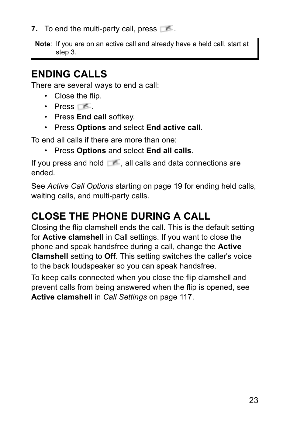 Ending calls, Close the phone during a call | Panasonic EB-X700 User Manual | Page 26 / 179