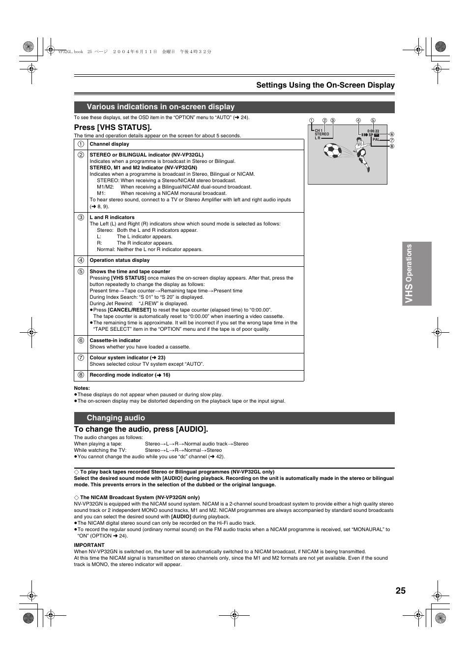 L 25, Operations, Settings using the on-screen display | Press [vhs status, Various indications in on-screen display, Changing audio | Panasonic NV-VP32 User Manual | Page 25 / 48